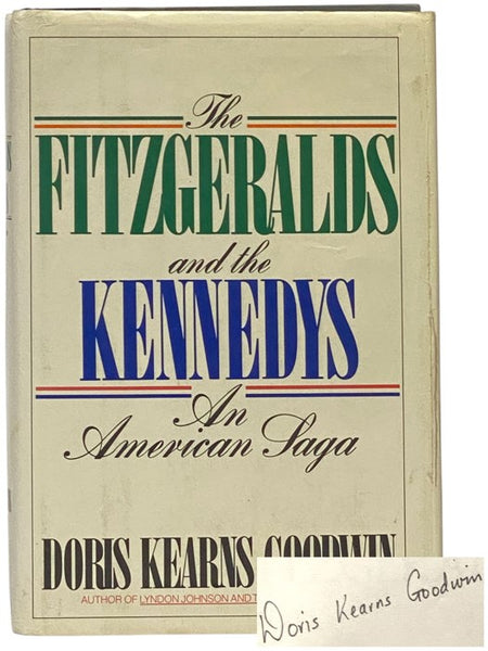 The Fitzgeralds and the Kennedys: An American Saga