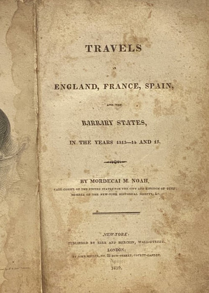 Travels in England, France, Spain, and the Barbary States, in the Years 1813-14 and 15.