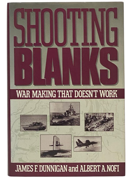 Shooting Blanks: War Making That Doesn't Work