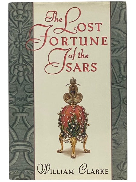 The Lost Fortune of the Tsars