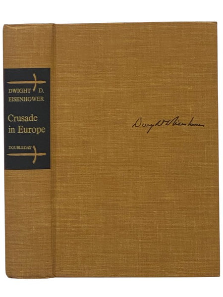 Crusade in Europe [A Personal Account of World War II]