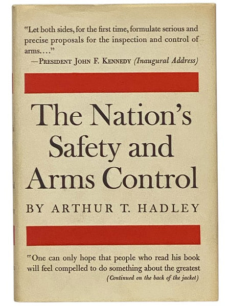 The Nation's Safety and Arms Control
