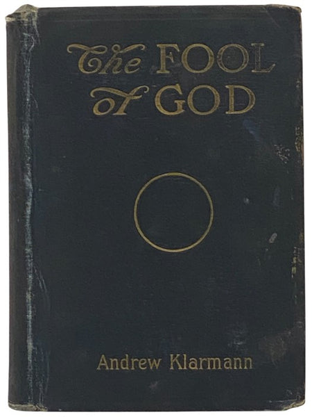The Fool of God: A Historical Novel of the Pharaohs