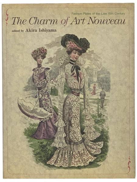 The Charm of Art Nouveau: Fashion Plates of the Late 19th Century