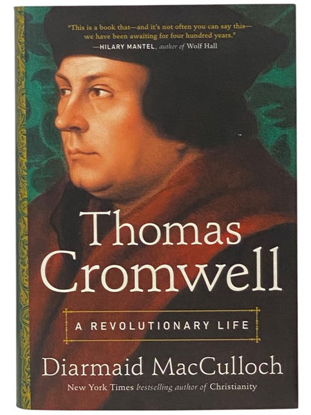Thomas Cromwell: A Revolutionary Life