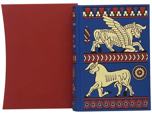 Discoveries in the Ruins of Nineveh and Babylon, with Travels in Armenia, Kurdistan and the Desert: Being the Result of a Second Expedition Undertaken for the Trustees of the British Museum (The Folio Society)
