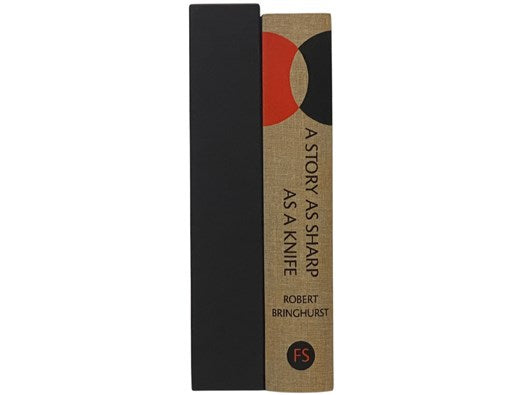 A Story as Sharp as a Knife: The Classical Haida Mythtellers and Their World (The Folio Society)