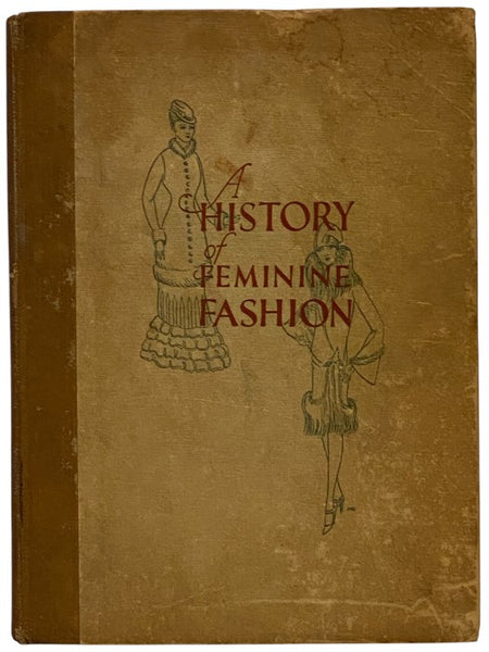 A History of Feminine Fashion