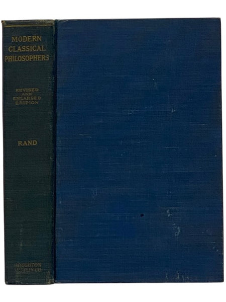 Modern Classical Philosophers: Selections Illustrating Modern Philosophy from Bruno to Bergson