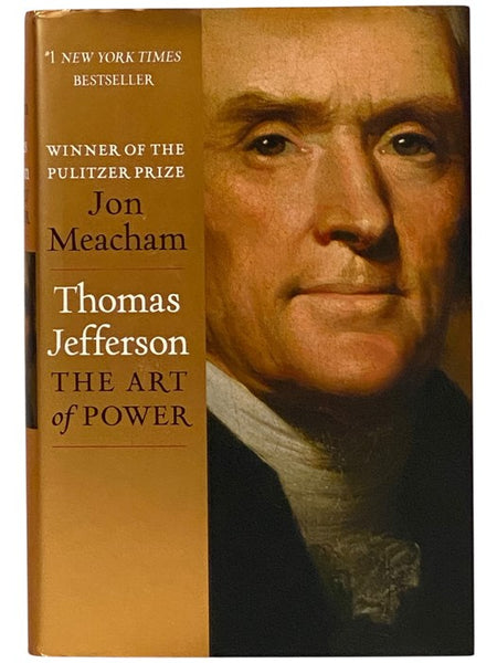 Thomas Jefferson: The Art of Power