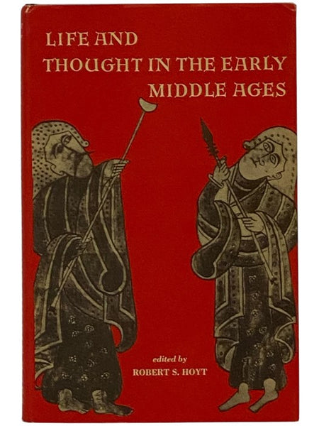 Life and Thought in the Early Middle Ages