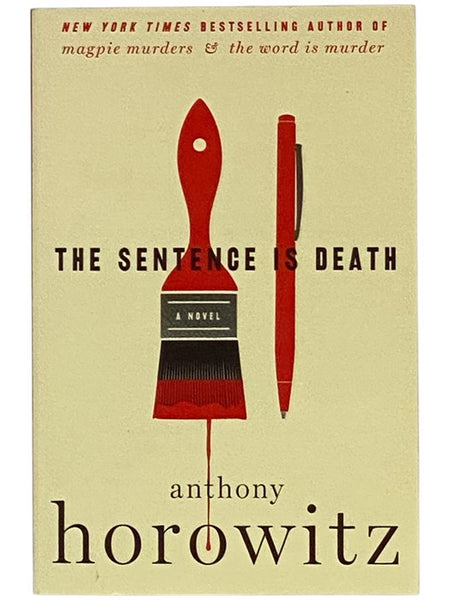 The Sentence Is Death: A Novel (A Hawthorne and Horowitz Mystery, Book 2)