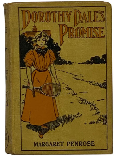Dorothy Dale's Promise (The Dorothy Dale Series Book 9)