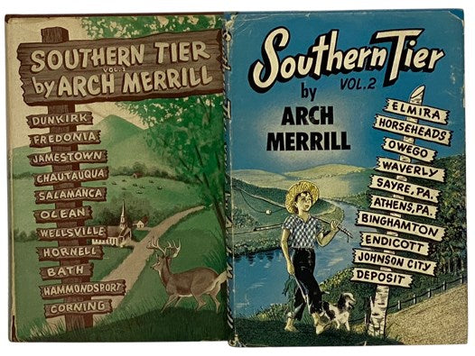 Southern Tier Two Volume Hardcover Set: Volume 1: Dunkirk, Fredonia, Jamestown, Chautauqua, Salamanca, Olean, Wellsville, Hornell, Bath, Hammondsport, Corning; Volume 2: Elmira, Horseheads, Owego, Waverly, Sayre, PA, Athens, PA, Binghamton, Endicott, Joh…