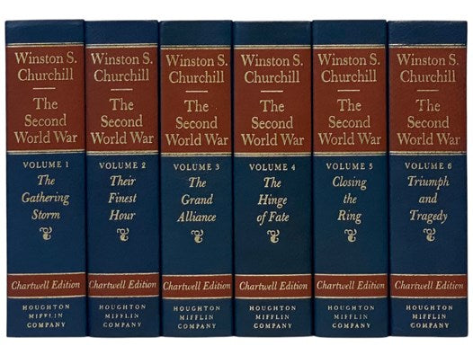 The Second World War Six Volume Set: Their Finest Hour; The Gathering Storm; The Hinge of Fate; The Grand Alliance; Closing the Ring; Triumph and Tragedy (Chartwell Edition)