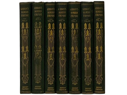 The History of the Decline and Fall of the Roman Empire. Complete in Seven Volumes. (Oxford 's The World's Classics Volumes XXXV, XLIV, LI, LV, LXIV, LXIX & LXXIV)