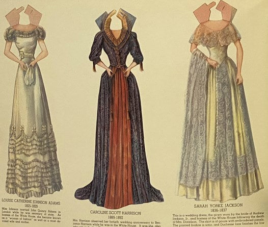 Dresses Worn by the 'First Ladies' of the White House (Paper Doll Cut-Outs) (No. 1066)