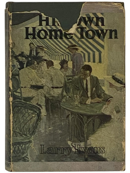 His Own Home Town