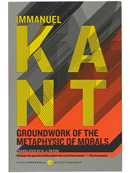 Groundwork of the Metaphysic of Morals