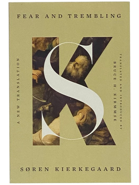 Fear and Trembling: A New Translation