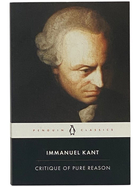 Critique of Pure Reason (Penguin Classics)