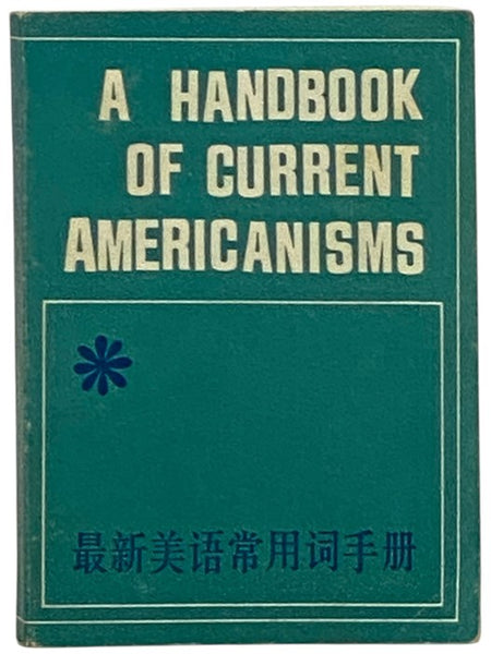 A Handbook of Current Americanisms