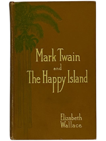 Mark Twain and The Happy Island