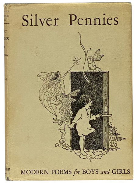 Silver Pennies: A Collection of Modern Poems for Boys and Girls