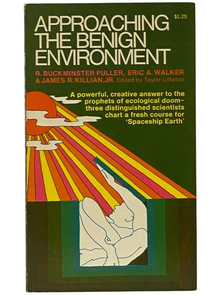 Approaching the Benign Environment