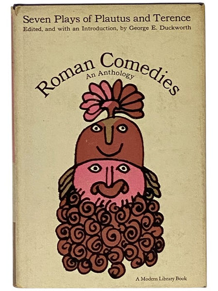 Roman Comedies: Seven Plays of Plautus and Terence (The Modern Library of the World's Best Books, ML 337)