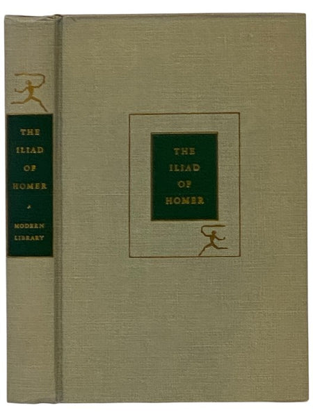 The Iliad of Homer [Done into English Prose] (The Modern Library of the World's Best Books, ML 166)
