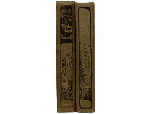 Alice's Adventures in Wonderland [with] Through the Looking-Glass and What Alice Found There