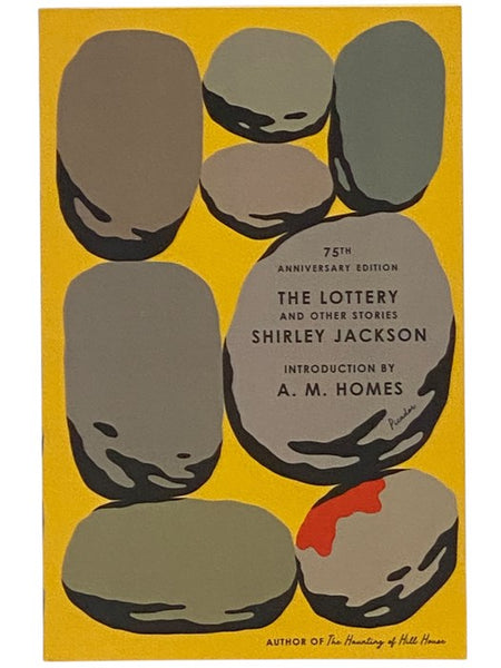 The Lottery and Other Stories: 75th Anniversary Edition