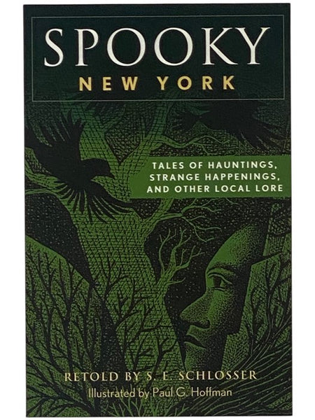 Spooky New York: Tales of Hauntings, Strange Happenings, and Other Local Lore