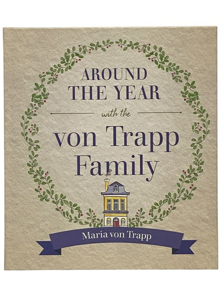 Around the Year with the von Trapp Family