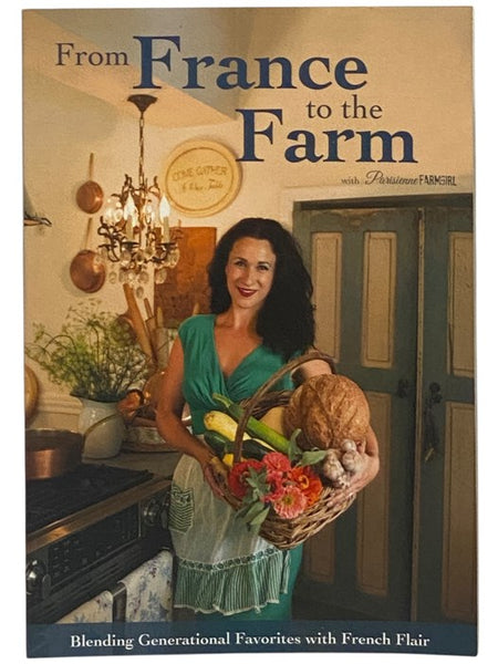 From France to the Farm with Parisienne Farmgirl