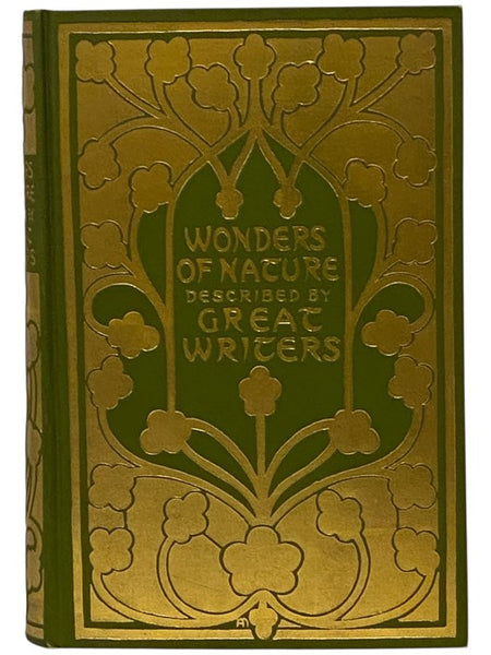 Wonders of Nature as Seen and Described by Famous Writers