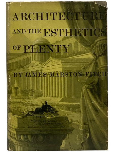 Architecture and the Esthetics of Plenty [Aesthetics]