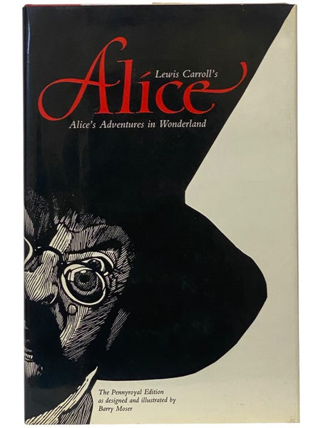 Lewis Carroll's Alice's Adventures in Wonderland (The Pennyroyal Edition)