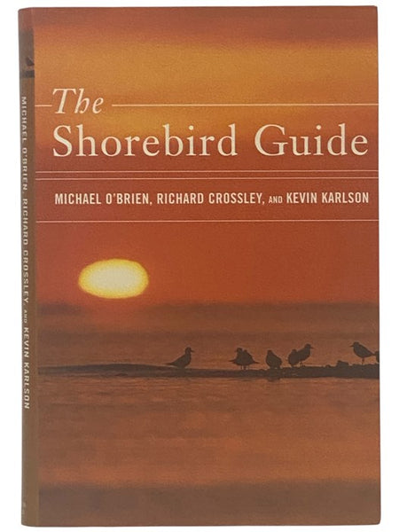 The Shorebird Guide [Shore Bird]