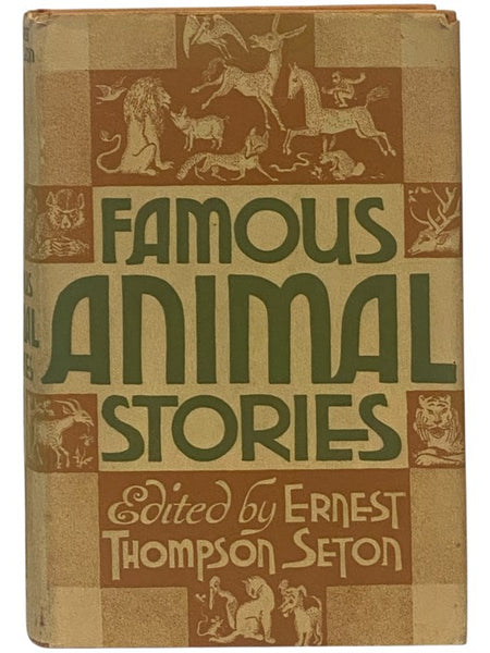 Famous Animal Stories: Animal Myths, Fables, Fairy Tales, Stories of Real Animals