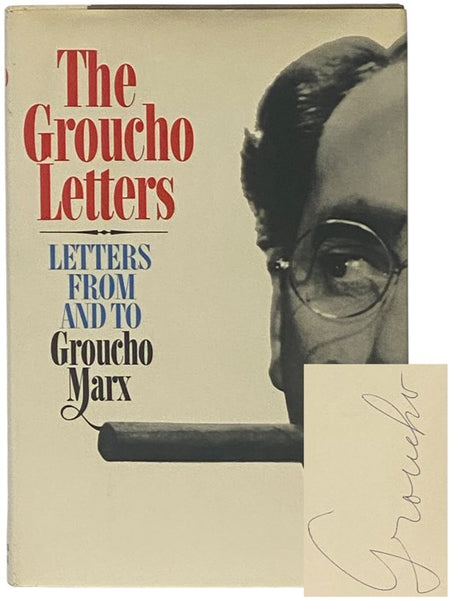 The Groucho Letters: Letters from and to Groucho Marx