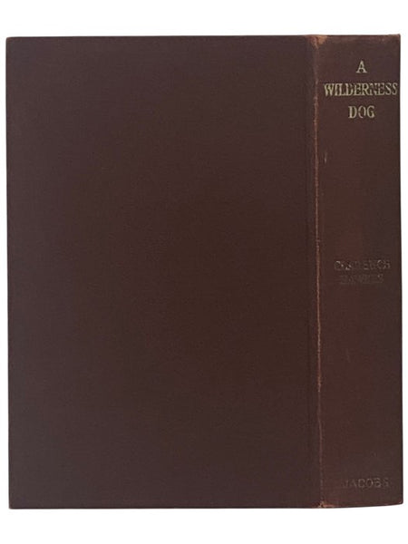 A Wilderness Dog: The Biography of a Gray Wolf