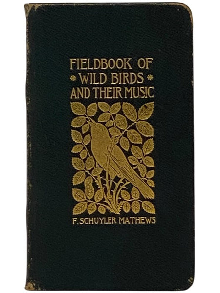 Field Book of Wild Birds and Their Music
