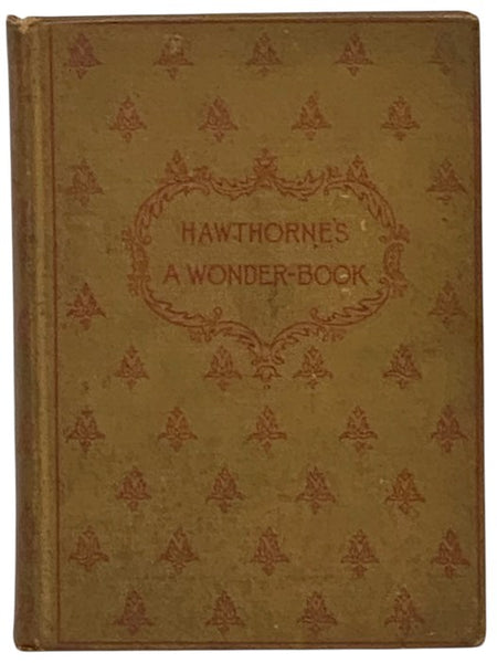 A Wonder-Book for Girls and Boys (Salem Edition)