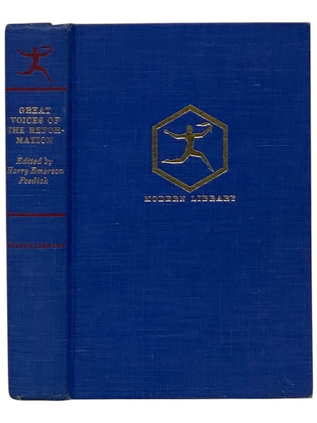 Great Voices of the Reformation: An Anthology (The Modern Library of the World's Best Books, ML Giant G9)