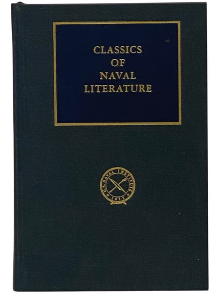 Stoddert's War: Naval Operations during the Quasi-War with France, 1798-1801 (Classics of Naval Literature Series) [Benjamin]