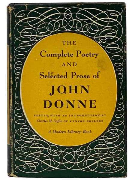 The Complete Poetry and Selected Prose of John Donne (The Modern Library, No. 12)