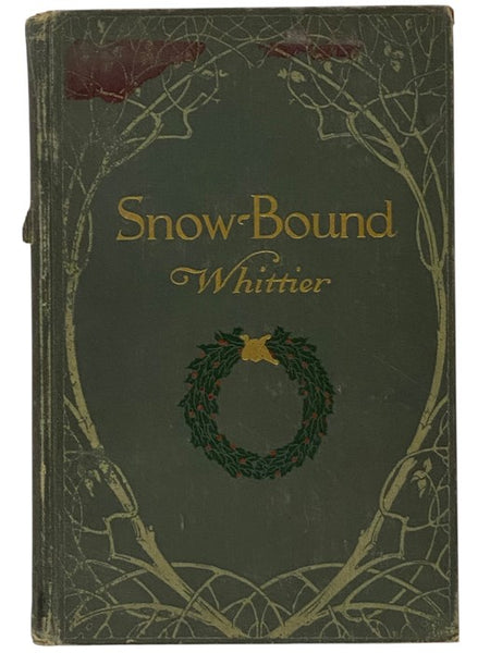 Snow-Bound: A Winter Idyl