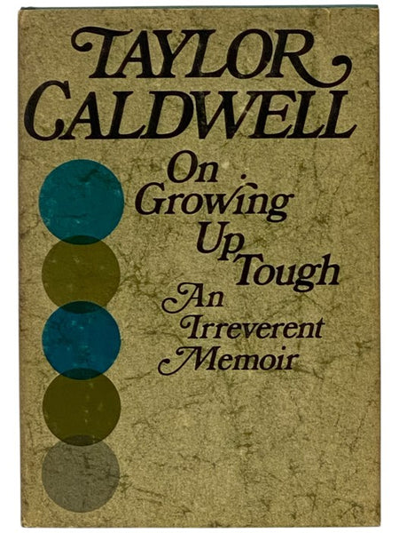 On Growing Up Tough: An Irreverent Memoir